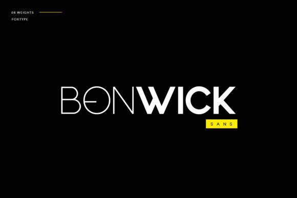 Bonwick: A Modern Sans Serif for Branding