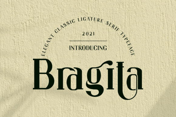 Bragita: A Stylish Serif Font