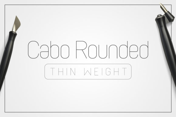 Cabo Rounded Thin Font Review