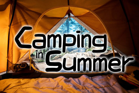 Camping in Summer Font Review