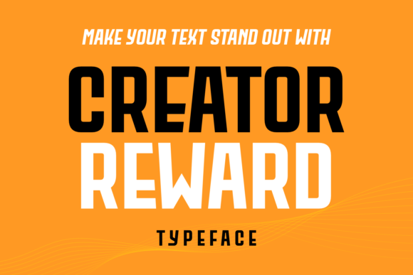 Creator Reward Font