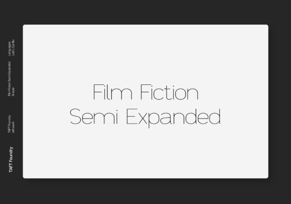 Modern Typography with Film Fiction Semi-Expanded