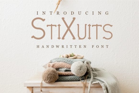 Stixuits: A Playful Font for Creative Makers